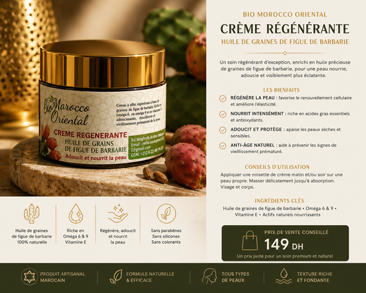 Crème Régénérante à l’Huile de Figue de Barbarie – Soin Anti-Âge Naturel & Hydratation Intense | Bio Morocco Oriental